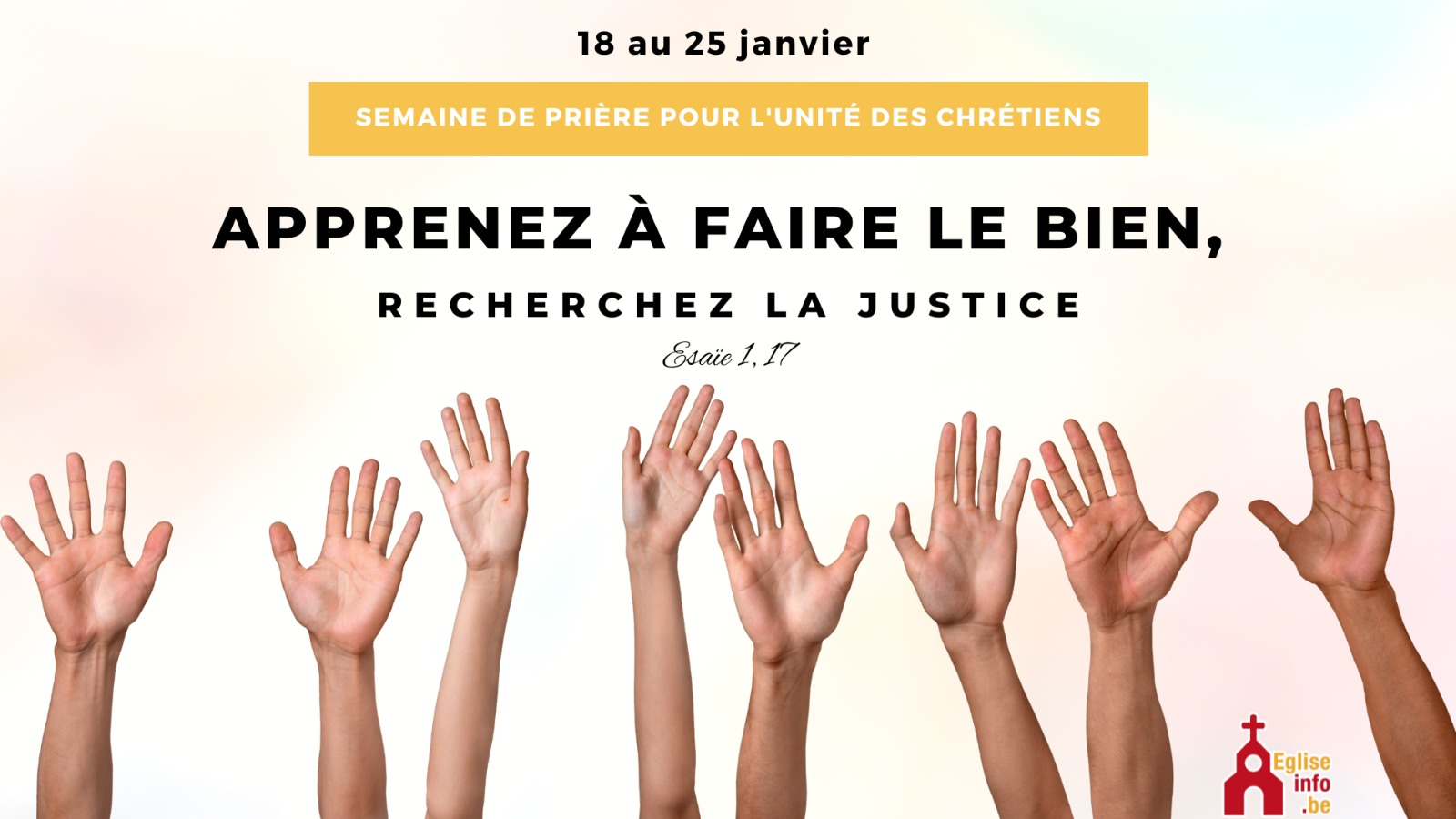 Semaine De Prière Pour L Unité Des Chrétiens Egliseinfo Be